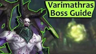 Varimathras Raid Boss Guide - Heroic /Normal Antorus Burning Throne Strategy