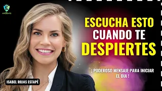 MIRA ESTE VIDEO CADA MAÑANA - El mejor Discurso Motivacional de la mañana   Dra Isabel Rojas Estapé