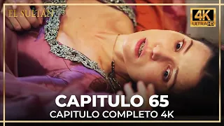 El Sultán | Capitulo 65 Completo (4K)