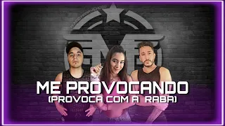 Me Provocando (Provoca Com a Raba) - Parangolé / Coreografia / Mundo Maravilhoso / Cia Show