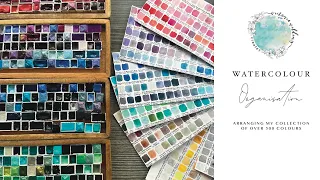 Organising my collection of over 500 watercolours