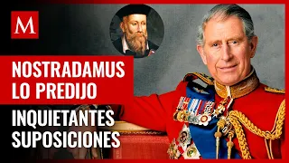 Nostradamus hizo una predicción alarmante sobre el rey Carlos III