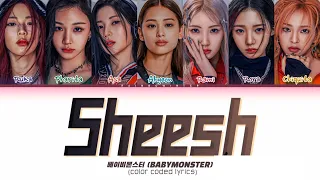 BABYMONSTER - Sheesh (Rap Ver Demo Original) Color Coded Lyrics (Han/Kor/Eng)