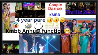 #Kmbb annual function #Thrill 2k24 #couple dance #enjoyment #saga's speech #group dance#viral