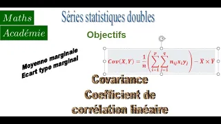 Série statistique double, séries marginales, moyenne marginale, ,écart type, covariance,corrélation