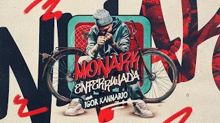 IGOR KANNÁRIO - MONARK ENFERRUJADA