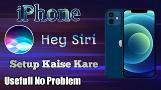 IPhone Me Hey Siri Kaise Setup Kare 2021 | IPhone Me Hey Siri Kaise Use Kare 2021 | TG Technical GO