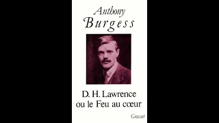 Anthony Burgess Speaks: 1985 — The Rage of D.H. Lawrence (1/4)