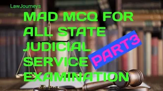 MAD MCQ Part 3 for All State Judicial Service Examination #crpc#ipc#iea#ica