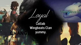 HTTYD-Loyal || Collab /w Wingbeats Clan ||