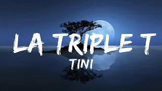 TINI - La Triple T  | 30 Mins Chill Music