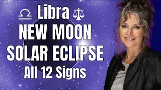 A New Cycle Begins! Libra New Moon Solar Eclipse