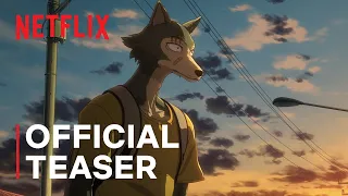 BEASTARS Final Season | Official Teaser | Netflix