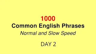 🔴 Day 2 | 1000 Common English Phrases (Normal and Slow Speed) - AzchanneL