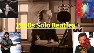 1980s Solo Beatles (With Ken Womack & Kit O'Toole)