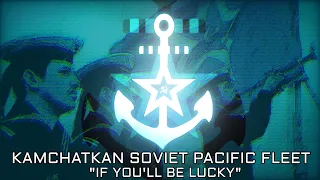 TNO Nation Anthems: The Soviet Pacific Remnants of Kamchatka (If You'll Be Lucky)