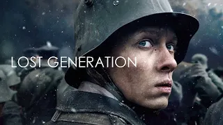 All Quiet on the Western Front | Lost Generation | Tribute [Eng Sub]