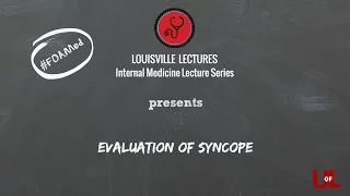 Evaluation of Syncope with Dr. Mitchell