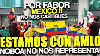 ECUATORIANOS SALEN A LA CALLE A PEDIR PERDON A MEXICO !! QUEREMOS LA AYUDA DE MEXICO !! VIRAL