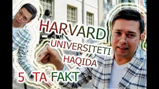 HARVARD universiti haqida 5ta faktlar!!!!!