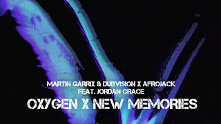 Martin Garrix & DubVision vs. Afrojack - Oxygen vs. New Memories (DJ Bau Mashup)