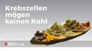 Krebszellen mögen keinen Kohl | Doctor's kitchen talk | QS24 Gesundheitsfernsehen