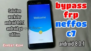 2019 SOLUTION | Neffos C7 Unlock Bypass FRP Google Account Without PC