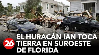 El Huracán Ian toca tierra en suroeste de Florida y causó destrozos