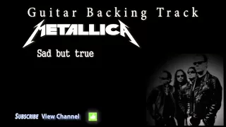 Metallica - Sad but true (Guitar Backing Track)