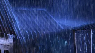 Rain On Roof | 5 Minutes of Listening You Will Instantly Fall Asleep with Heavy Rain on the Roof