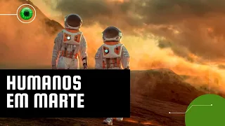 NASA detalha como será a 1ª missão de astronautas em Marte