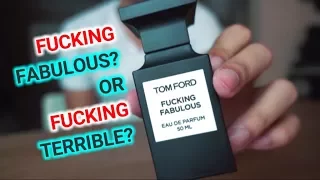 TOM FORD FUCKING FABULOUS REVIEW | NEW FRAGRANCE 2017