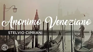 The Anonymous Venetian ● Anonimo Veneziano ● Stelvio Cipriani High Quality Audio