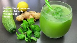Cucumber Ginger Lemon Mint Juice | Lowers Blood Pressure | Diabetes Friendly | Weight Loss | Detox