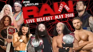 WWE LIVE Belfast 2018 Highlights Part 1