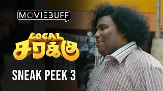 Local Sarakku - Sneak Peek 03 | S P Rajkumar | Dinesh Master | Yogi Babu | Vinoth