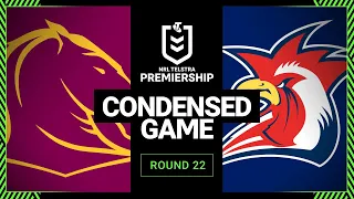 NRL 2023 | Brisbane Broncos v Sydney Roosters | Condensed Match, Round 22