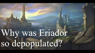 Why was Eriador so depopulated?