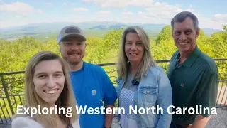 Exploring Western North Carolina May 2024