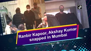 Ranbir Kapoor, Akshay Kumar snapped in Mumbai