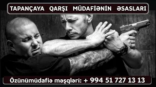 KRAV MAGA ÖZÜNÜMÜDAFİƏ: Tapançaya qarşı müdafiənin əsasları və təhlükəsizlik qaydaları (1-ci hissə)