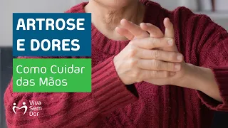 Dores e artrose nas mãos: a origem está na coluna cervical?