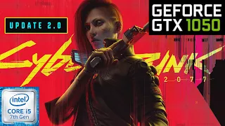 Cyberpunk 2077 (Update 2.0) - GTX 1050 | PC Performance Test Benchmark