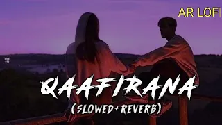 QAAFIRANA SA HAI | (SLOWED+REVERB) SONG | SHUSHANT SINGH RAJPUT 🎶 |✓