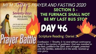Day 46 Prayers MFM 70 Days Prayer and Fasting Programme 2020 Edition: Prayer Battle Dr. D.K. Olukoya