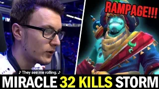 MIRACLE 32 Kills Storm — They See Me Rolling & Rampage Dota2