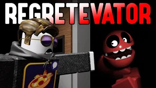 Roblox REGRETEVATOR Is Still SUPER FUN...