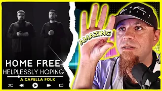 HOME FREE "Helplessly Hoping"  // Audio Engineer & Musician Reacts