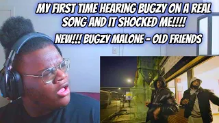 I LIKE THIS SIDE OF BUGZY!! Bugzy Malone - Old Friends REACTION