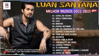 Luan ❤❤❤ Santana - CORAÇÃO CIGANO feat Luísa Sonza | CD COMPLETO 2022-2023